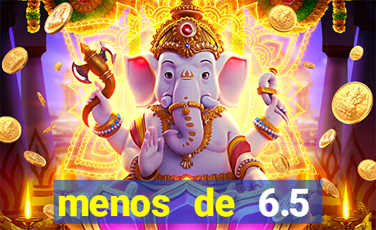 menos de 6.5 escanteios o que significa